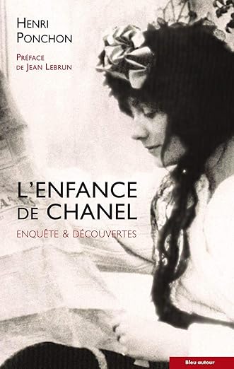 L'Enfance De Chanel Henri Ponchon