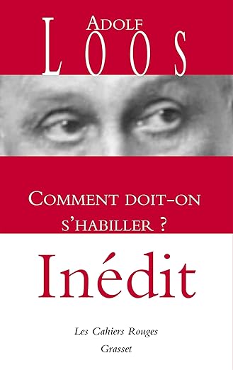 Comment Doit-On S'Habiller Adolf Loos