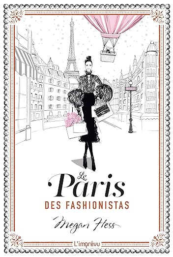 Le Paris Des Fashionistas Megan Hess